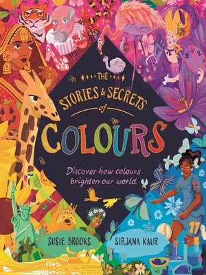 cover image of The Stories and Secrets of Colours